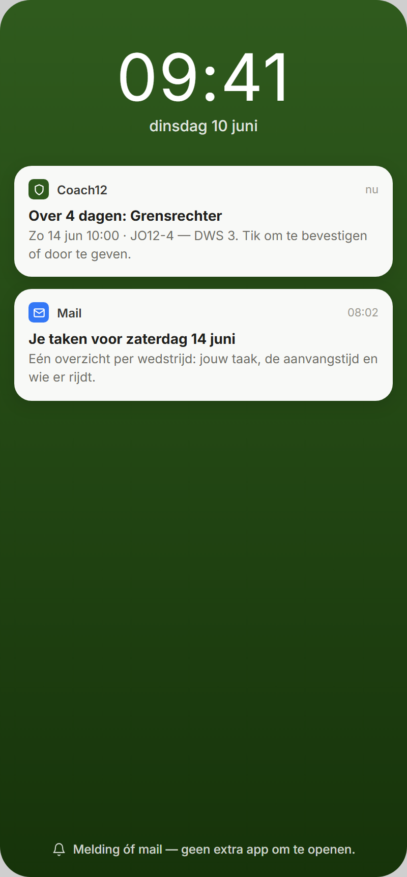 Herinnering via melding óf mail, vier dagen voor de wedstrijd